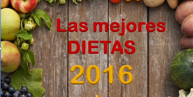 Una dieta efectiva para cumplir tu propósito del 2016